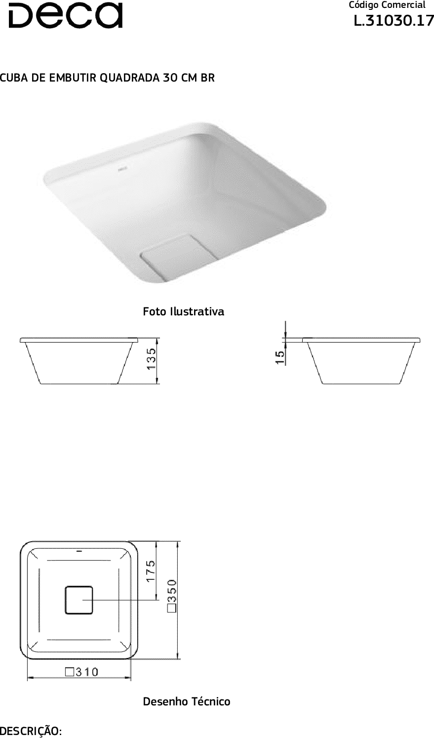 Diseño técnico - Bacha Deca de Bajomesada L.31030.17