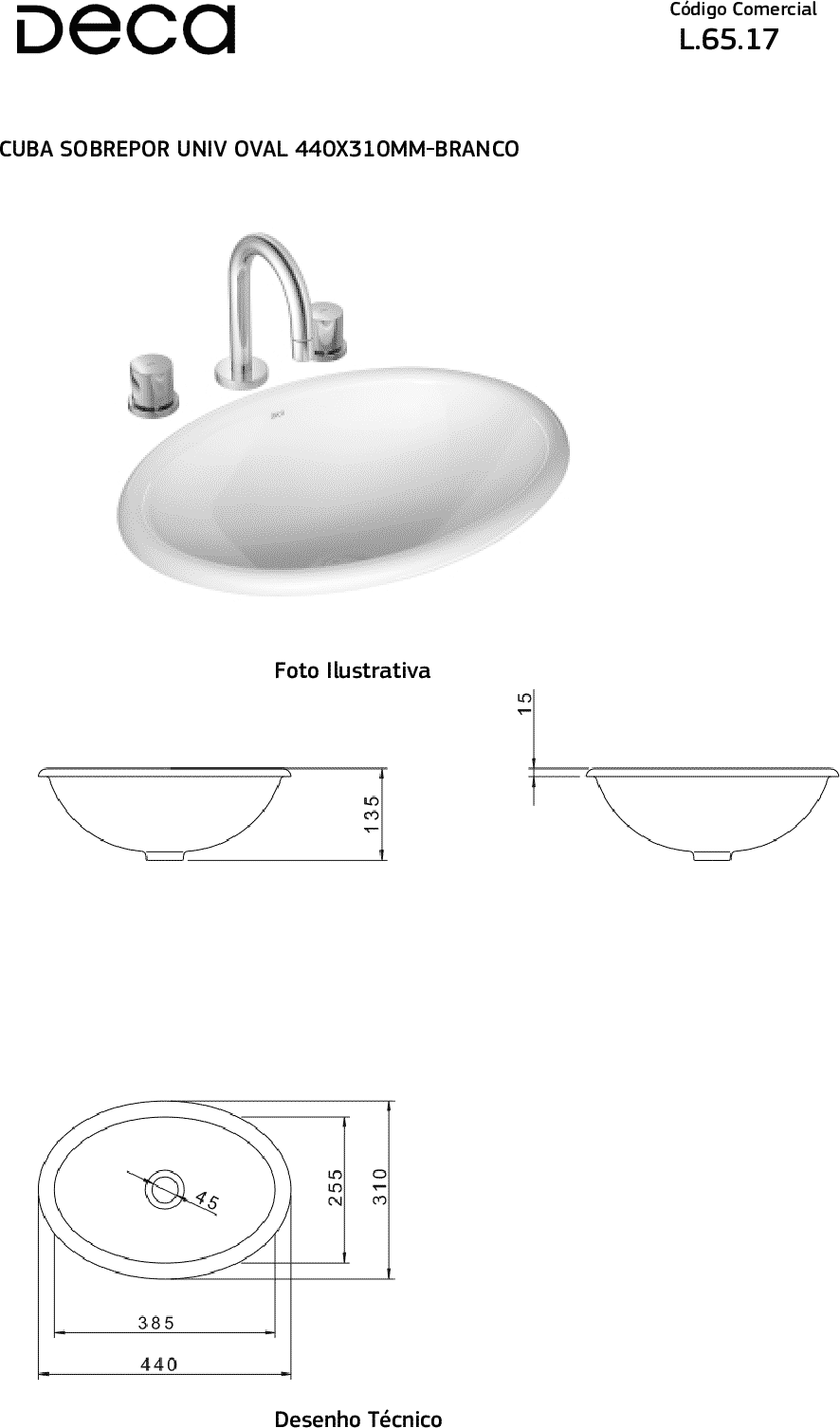 Diseño técnico - Bacha Deca de Sobremesada L.65.17
